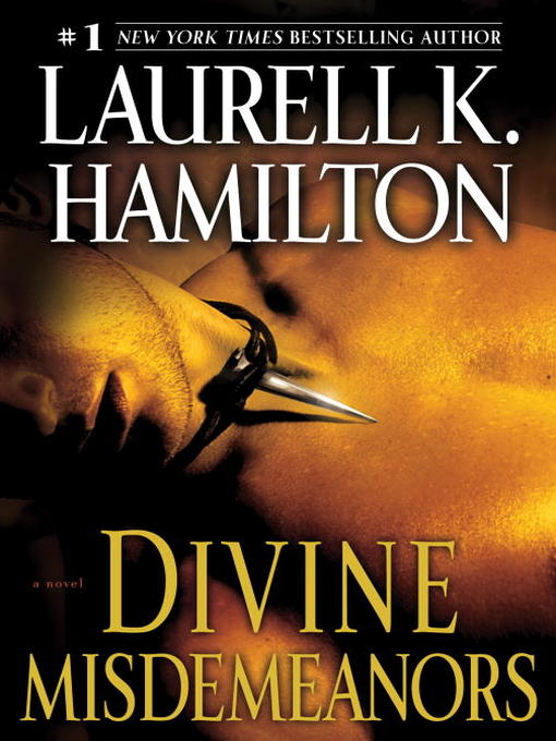 Title details for Divine Misdemeanors by Laurell K. Hamilton - Wait list